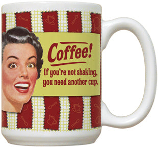 Coffee! If You're Not Shaking - Fiddler's Elbow Mug