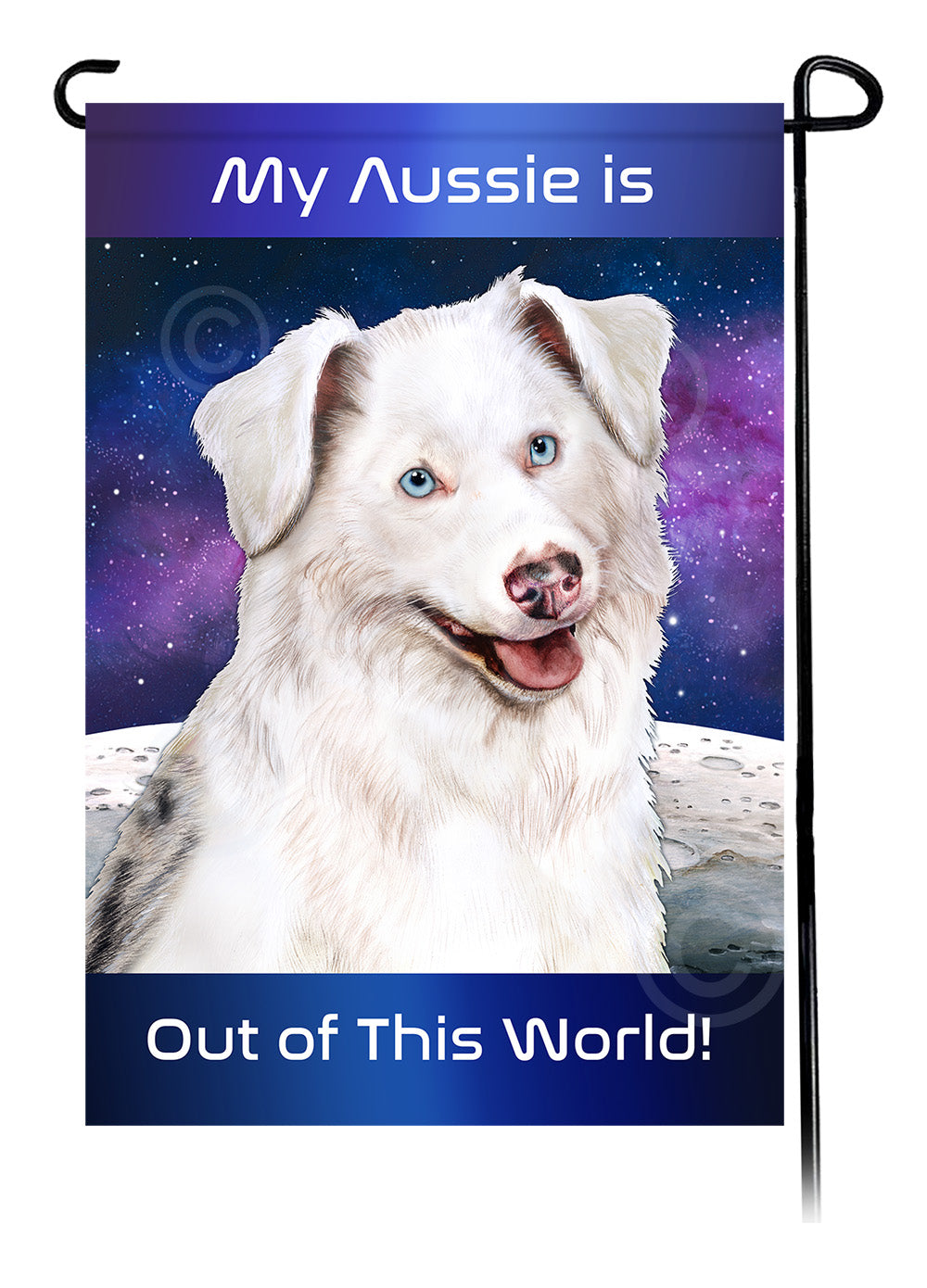 Australian Shepherd Out Of This World - Garden Flag