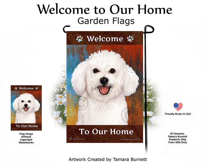 Bichon Frise Welcome To Our Home Garden Flags