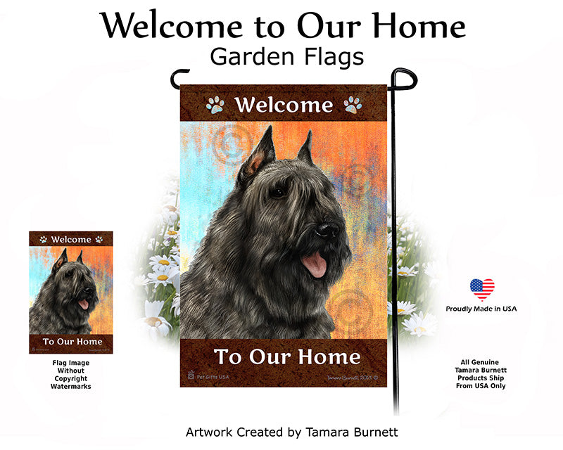 Bouvier des Flandres Welcome To Our Home - Garden Flag