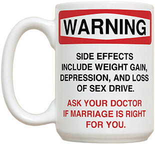 Side Effects ... Marriage - Fiddler's Elbow Mug