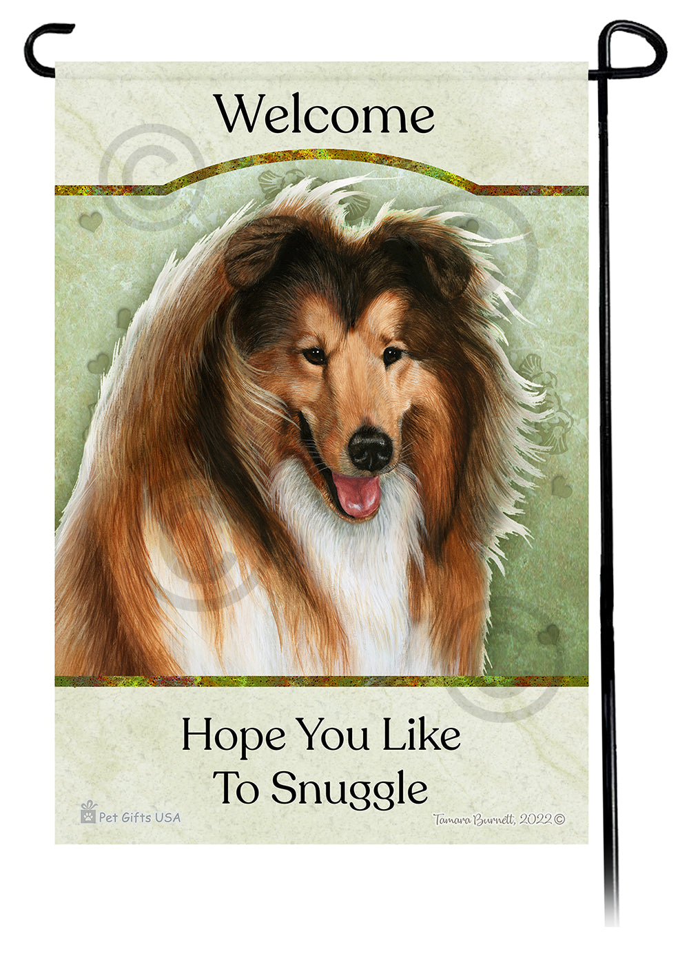 Collie Hope You Like To Snuggle Garden Flags