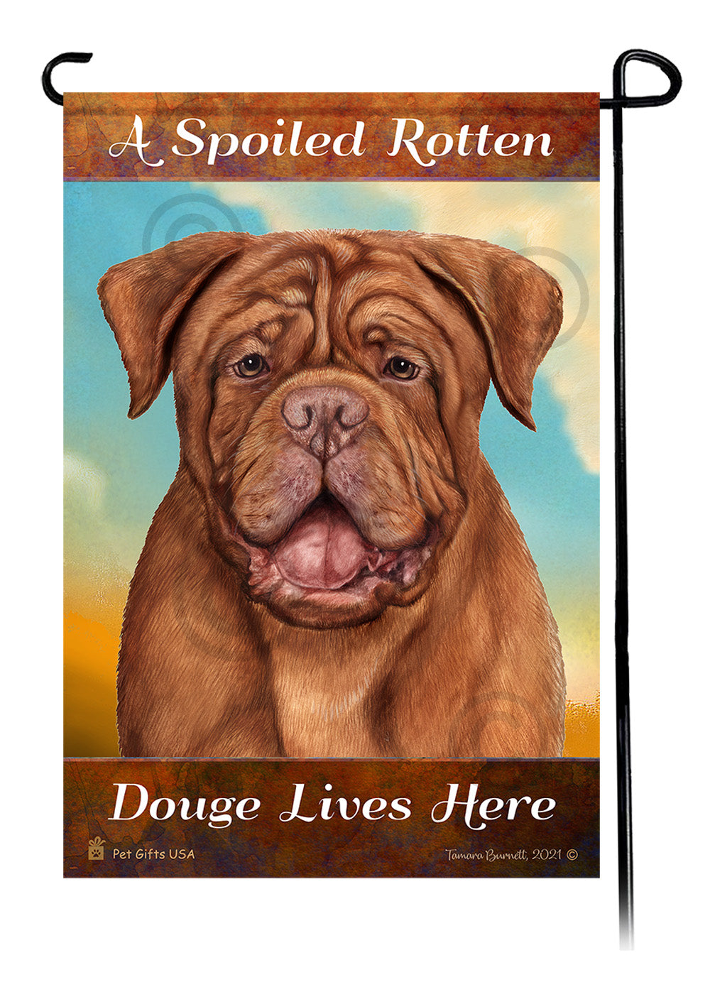 Dogue de Bordeaux Spoiled Rotten Garden Flags