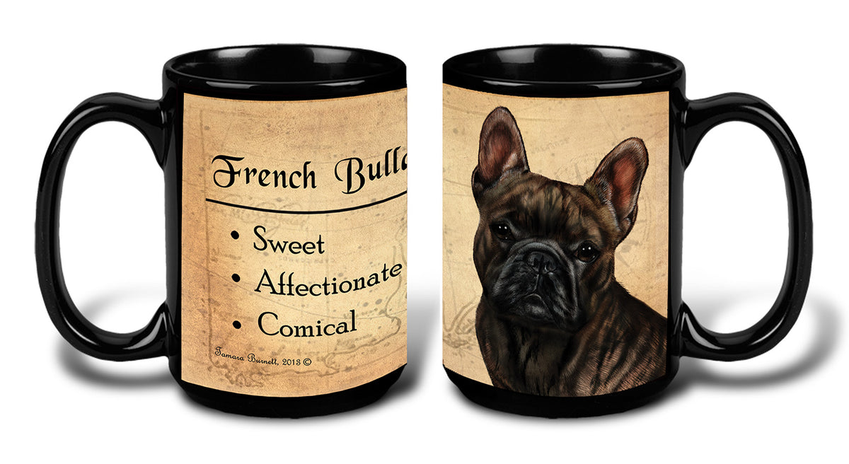 French Bulldog Brindle - My Faithful Friends Mug 15 oz