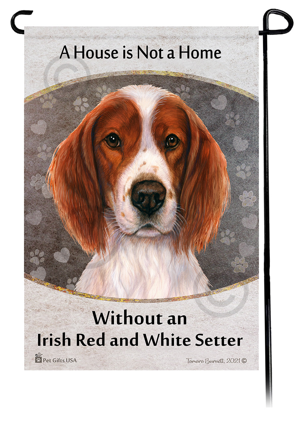 Irish Setter House Is Not A Home - Garden Flag