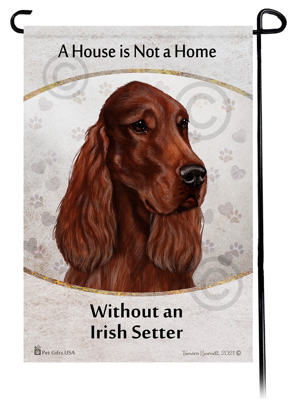 Irish Setter House Is Not A Home Garden Flag