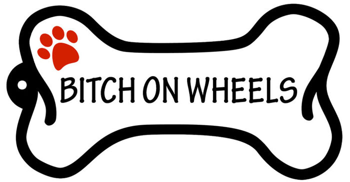Bitch On Wheels - Bone Keychain