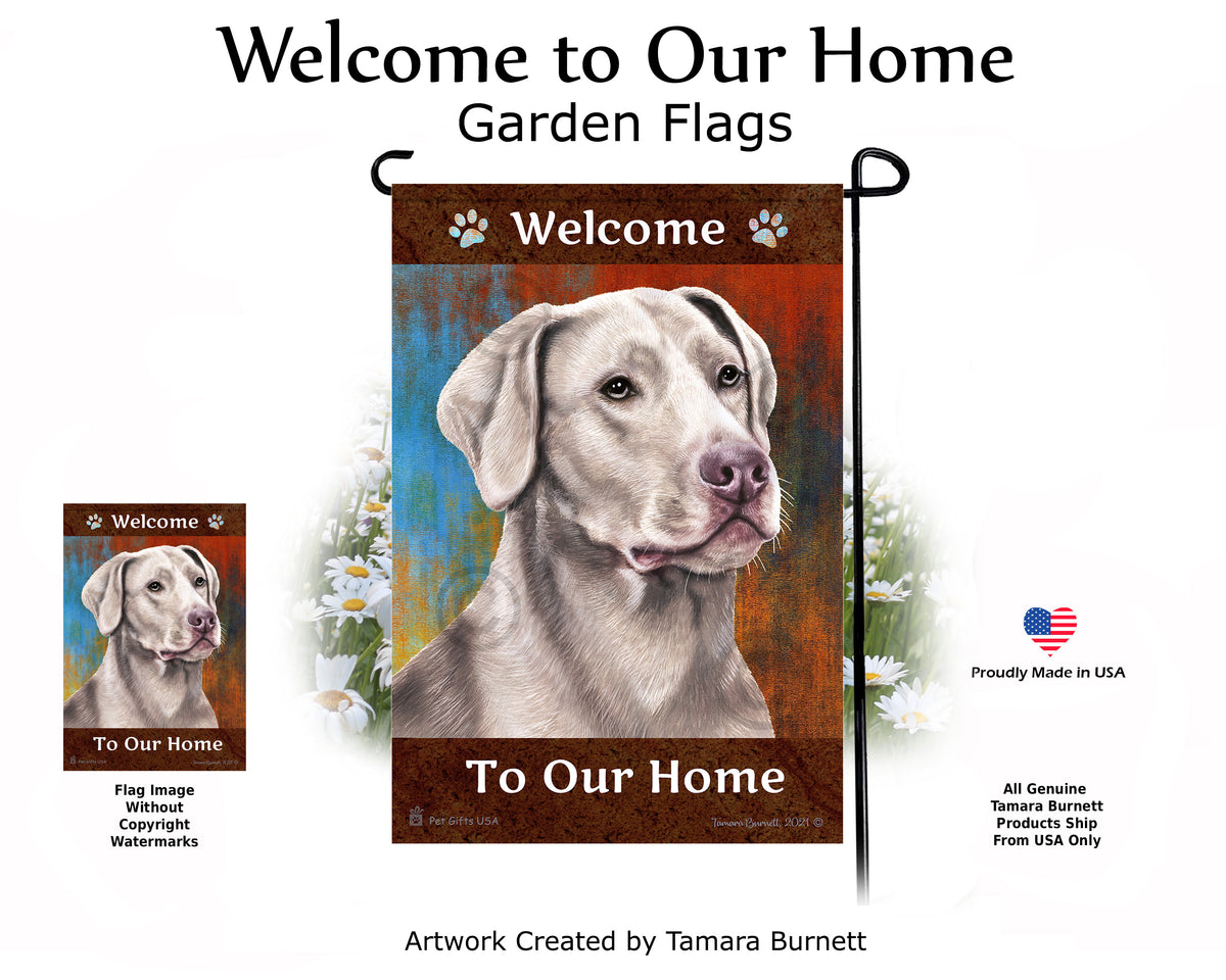 Labrador Retriever Welcome To Our Home - Garden Flag