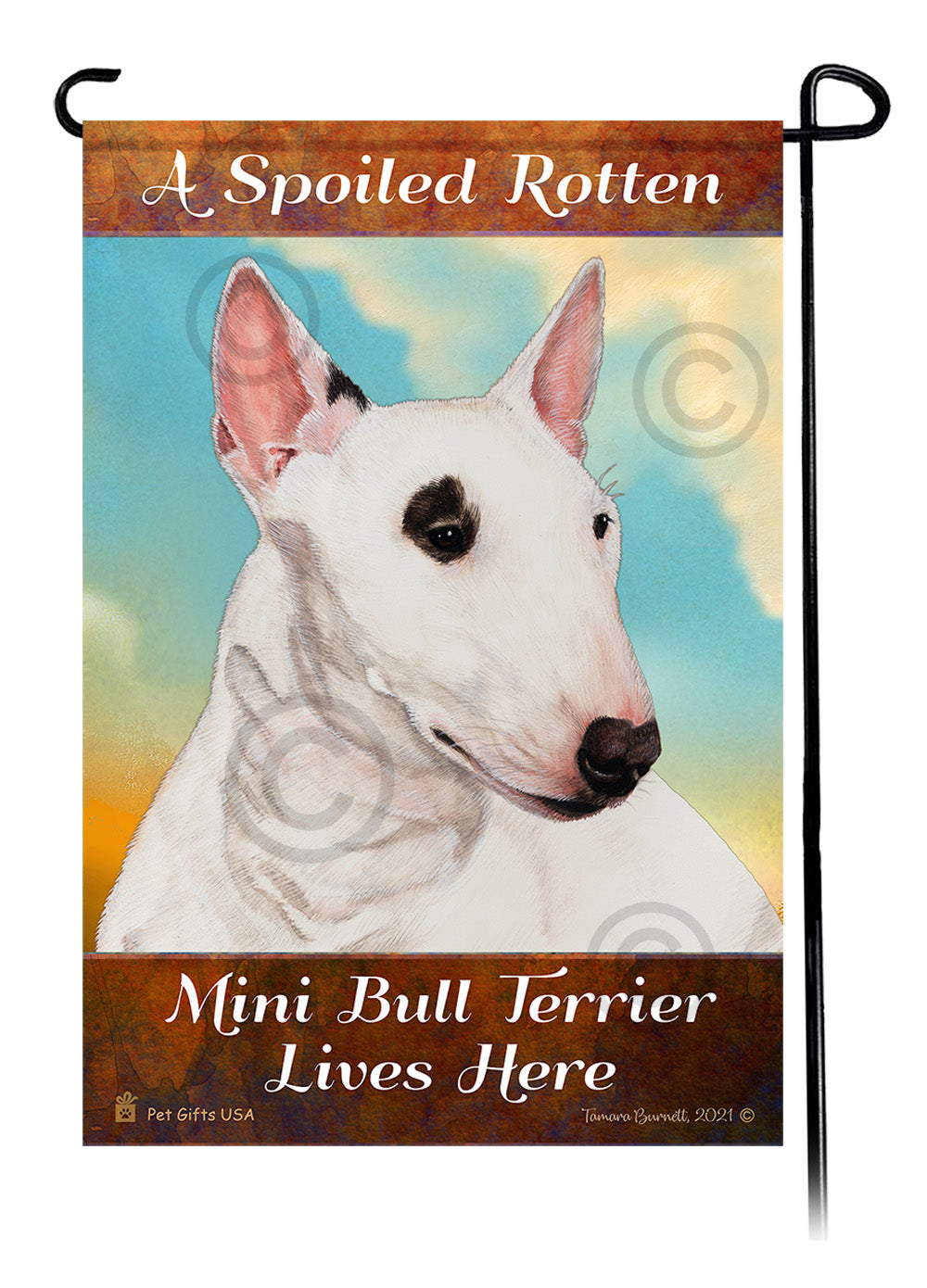 Bull Terrier Spoiled Rotten - Garden Flag