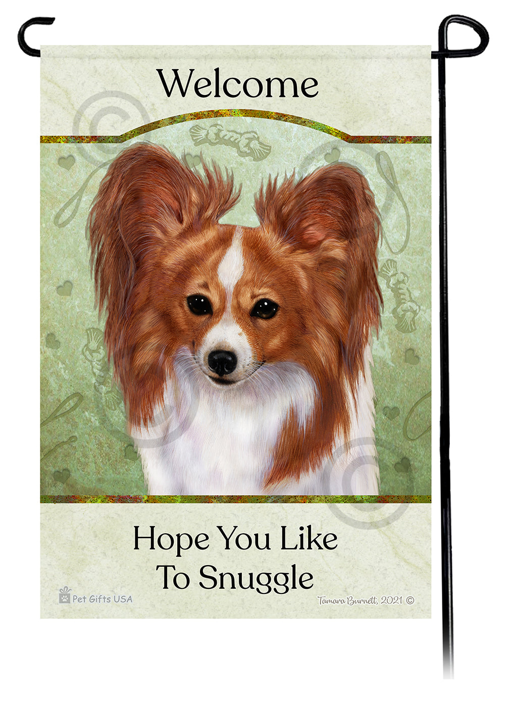 Papillon Hope You Like To Snuggle - Garden Flag