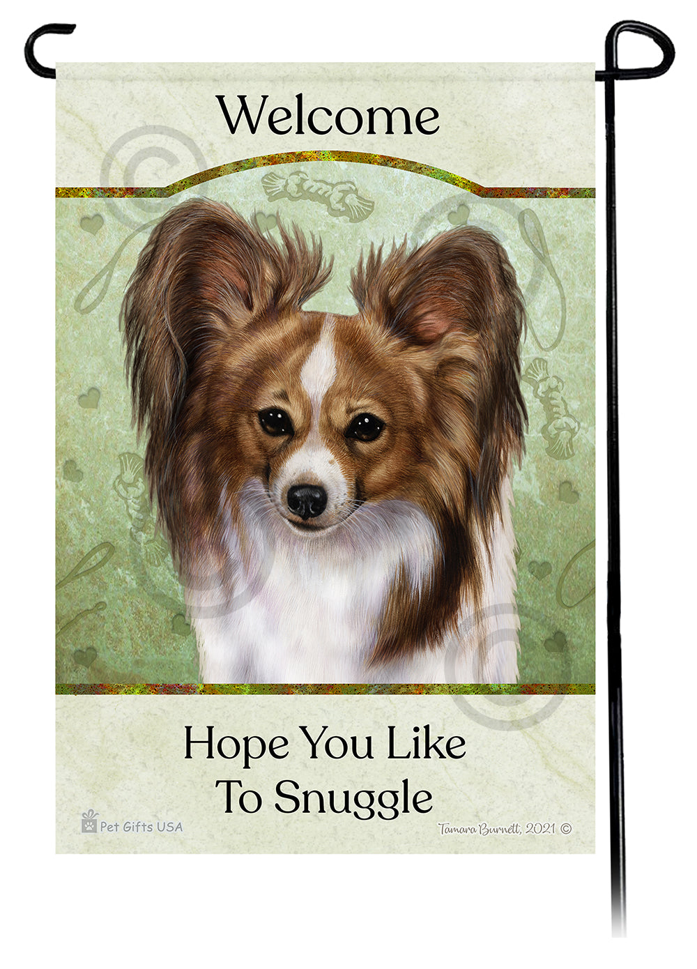 Papillon Hope You Like To Snuggle - Garden Flag