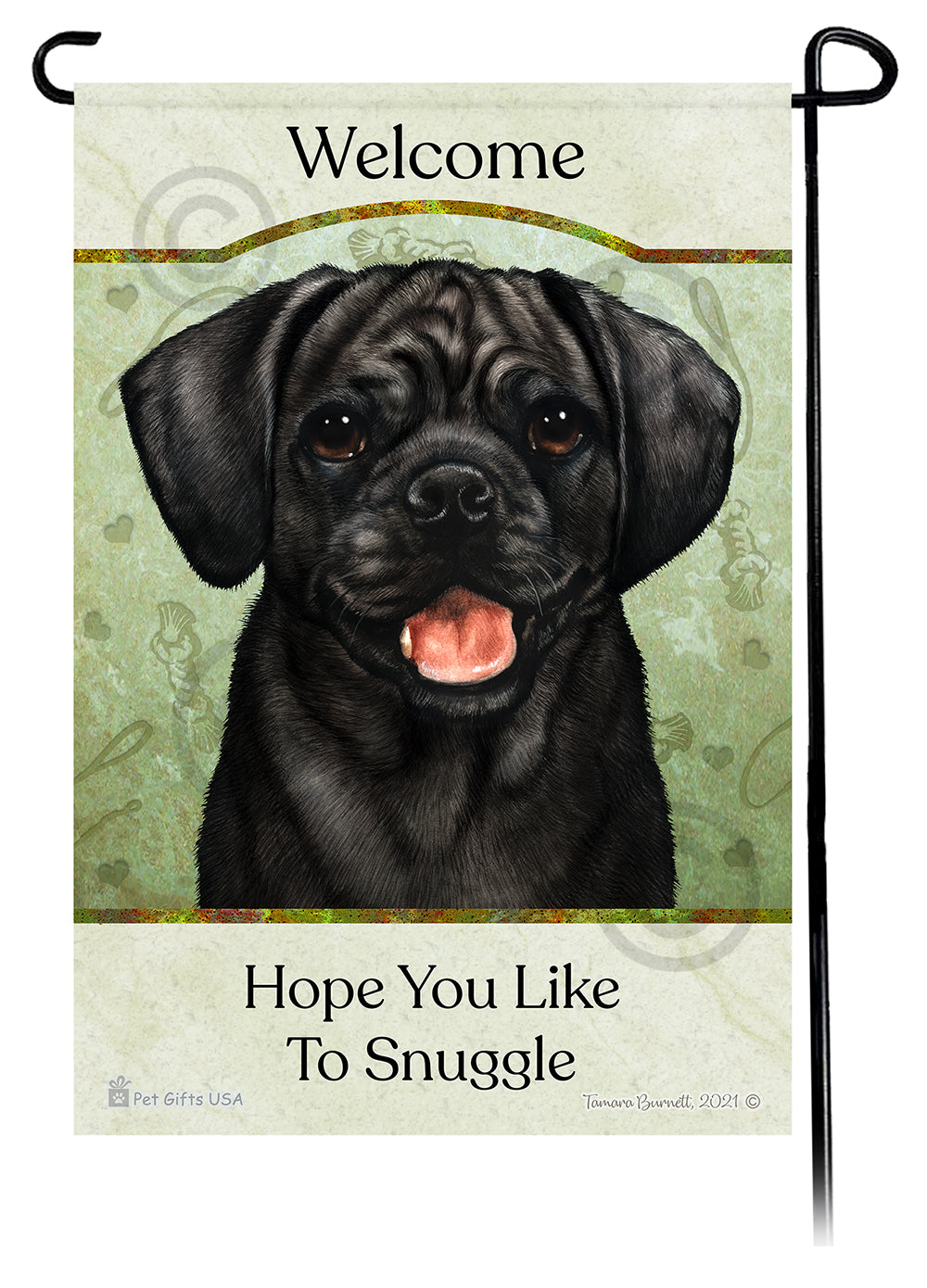 Puggle Hope You Like To Snuggle Garden Flags