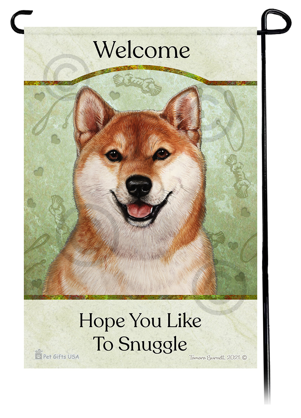 Shiba Inu Hope You Like To Snuggle Garden Flags