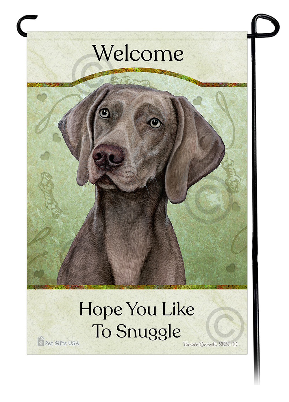 Weimaraner Hope You Like To Snuggle - Garden Flag