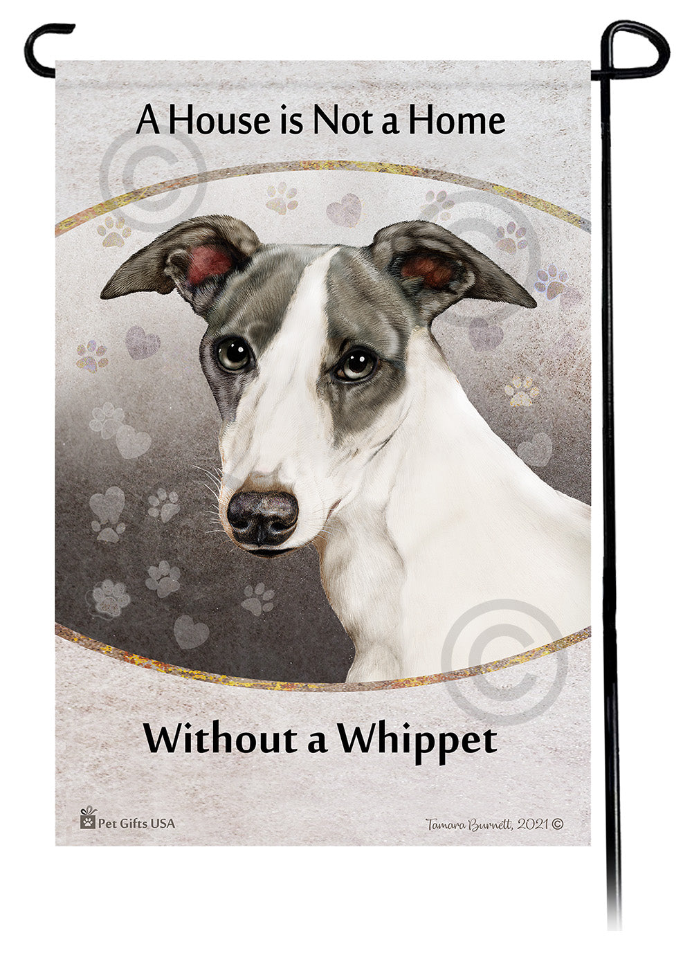 Whippet House Is Not A Home - Garden Flag