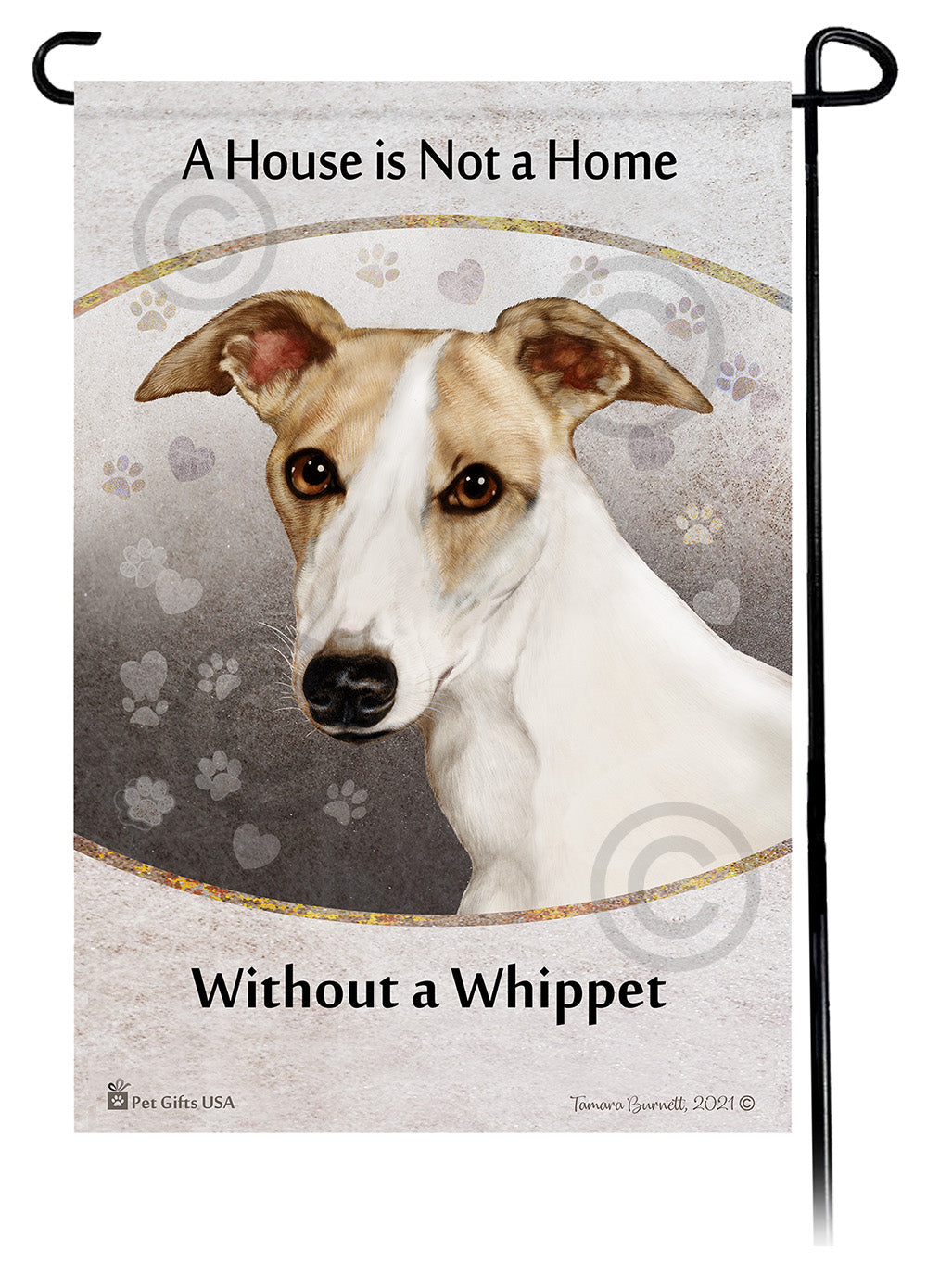 Whippet House Is Not A Home - Garden Flag