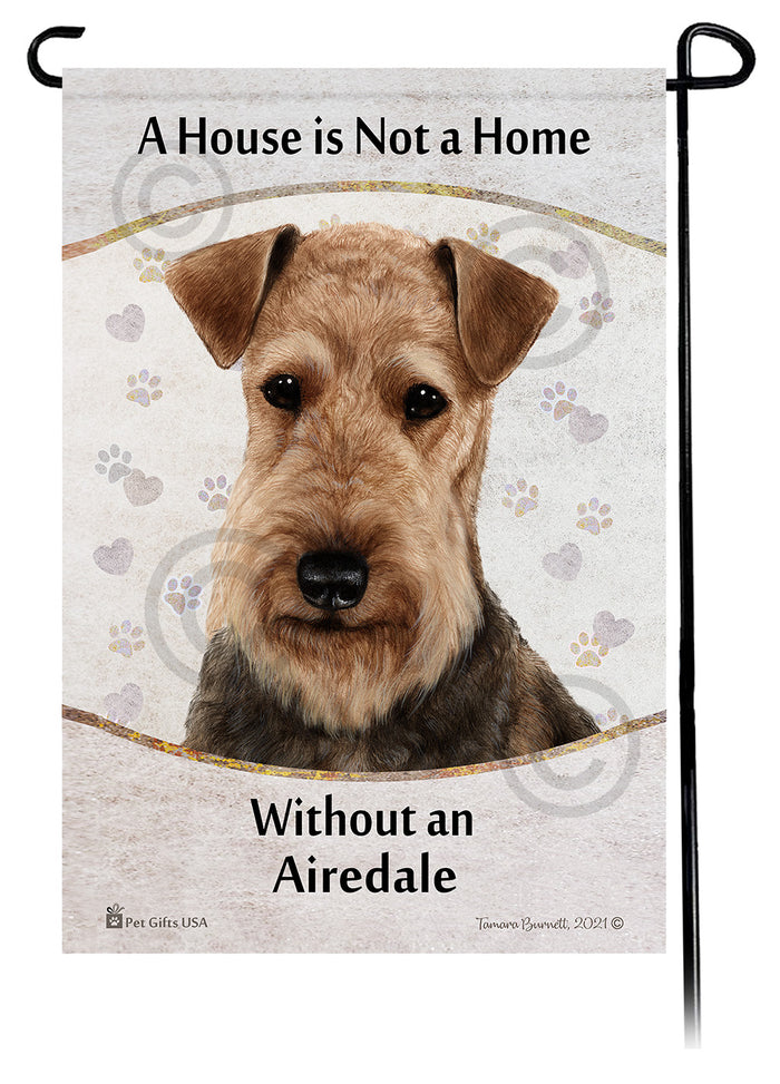 Airedale House Is Not A Home Garden Flag