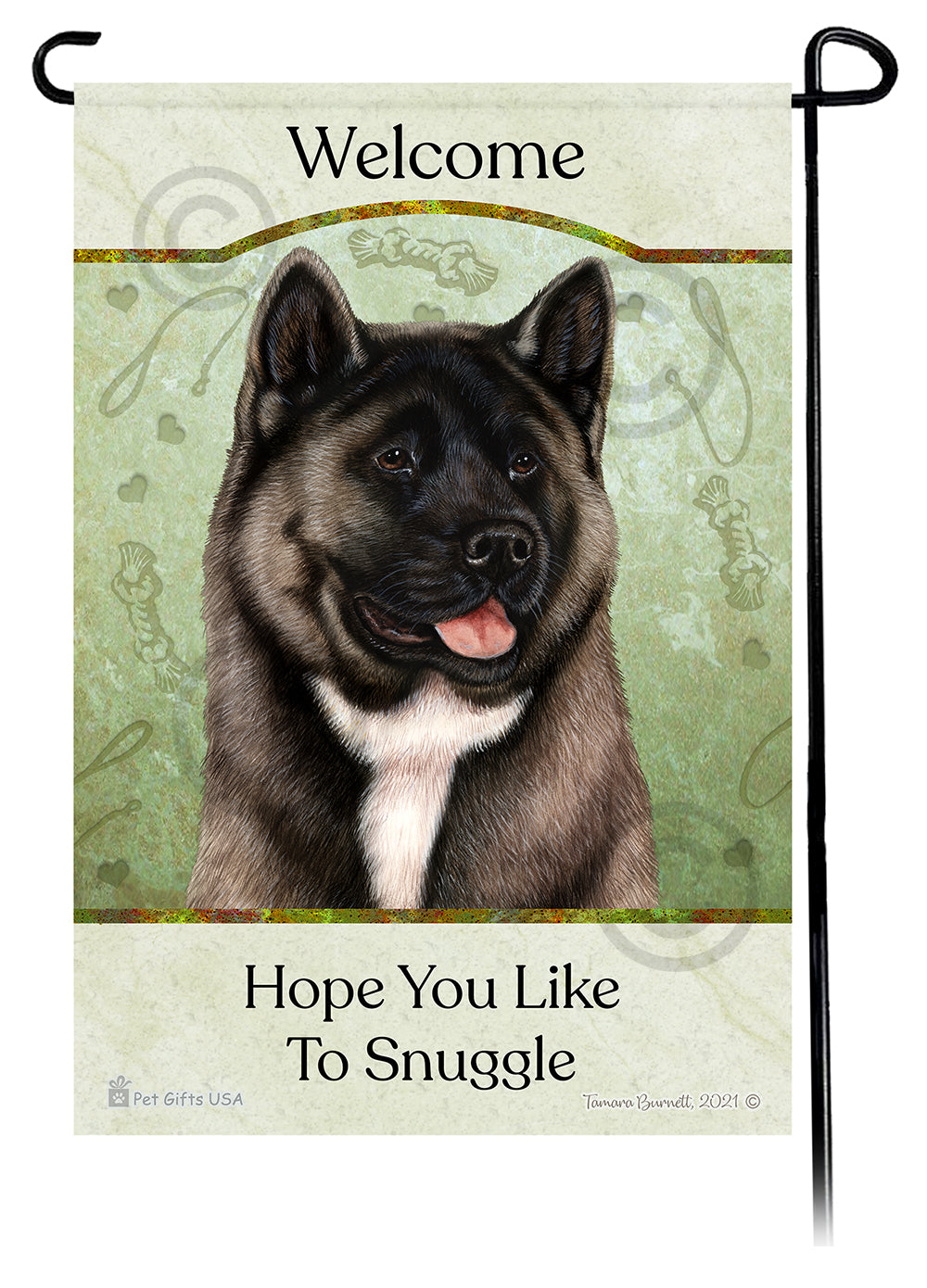 Akita Hope You Like To Snuggle - Garden Flag