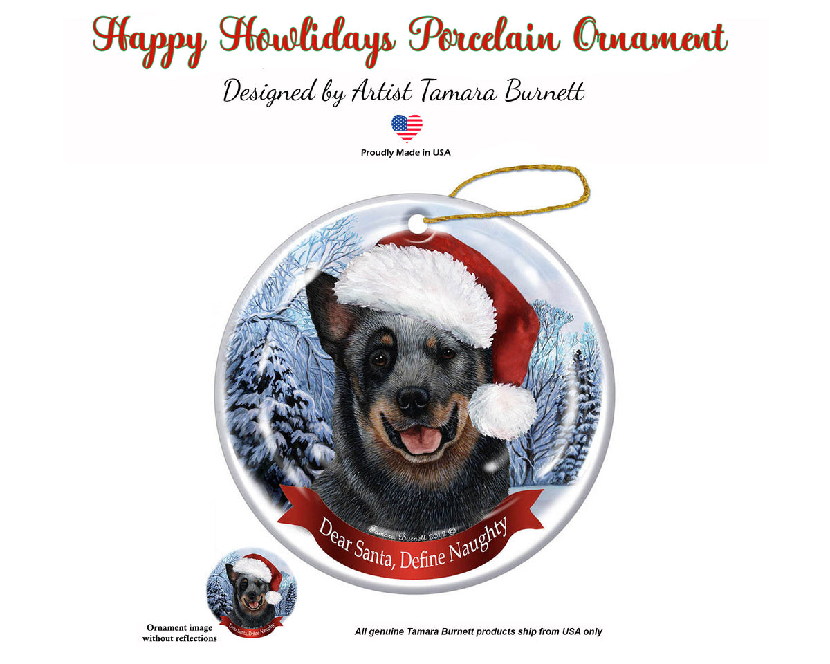 Australian Cattle Dog - Dear Santa, Define Naughty Christmas Ornament