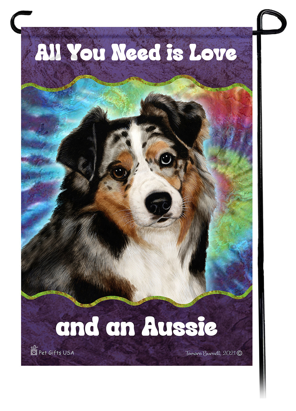 Australian Shepherd All You Need Is Love Garden Flags