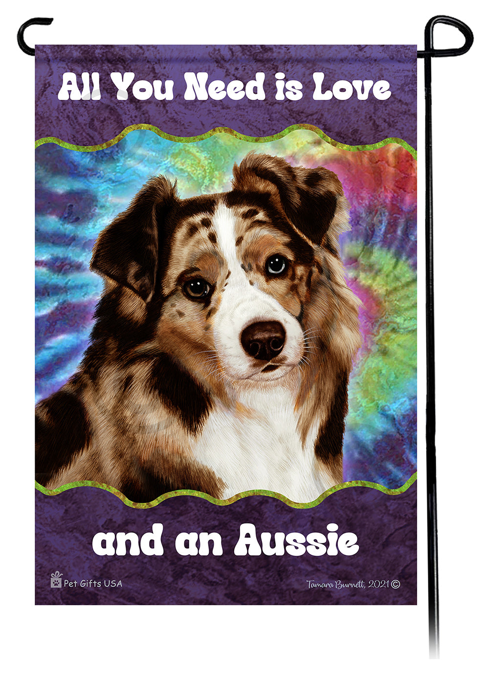 Australian Shepherd All You Need Is Love Garden Flag