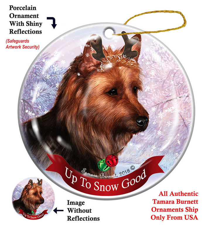 Australian Terrier - Up To Snow Good Ornament