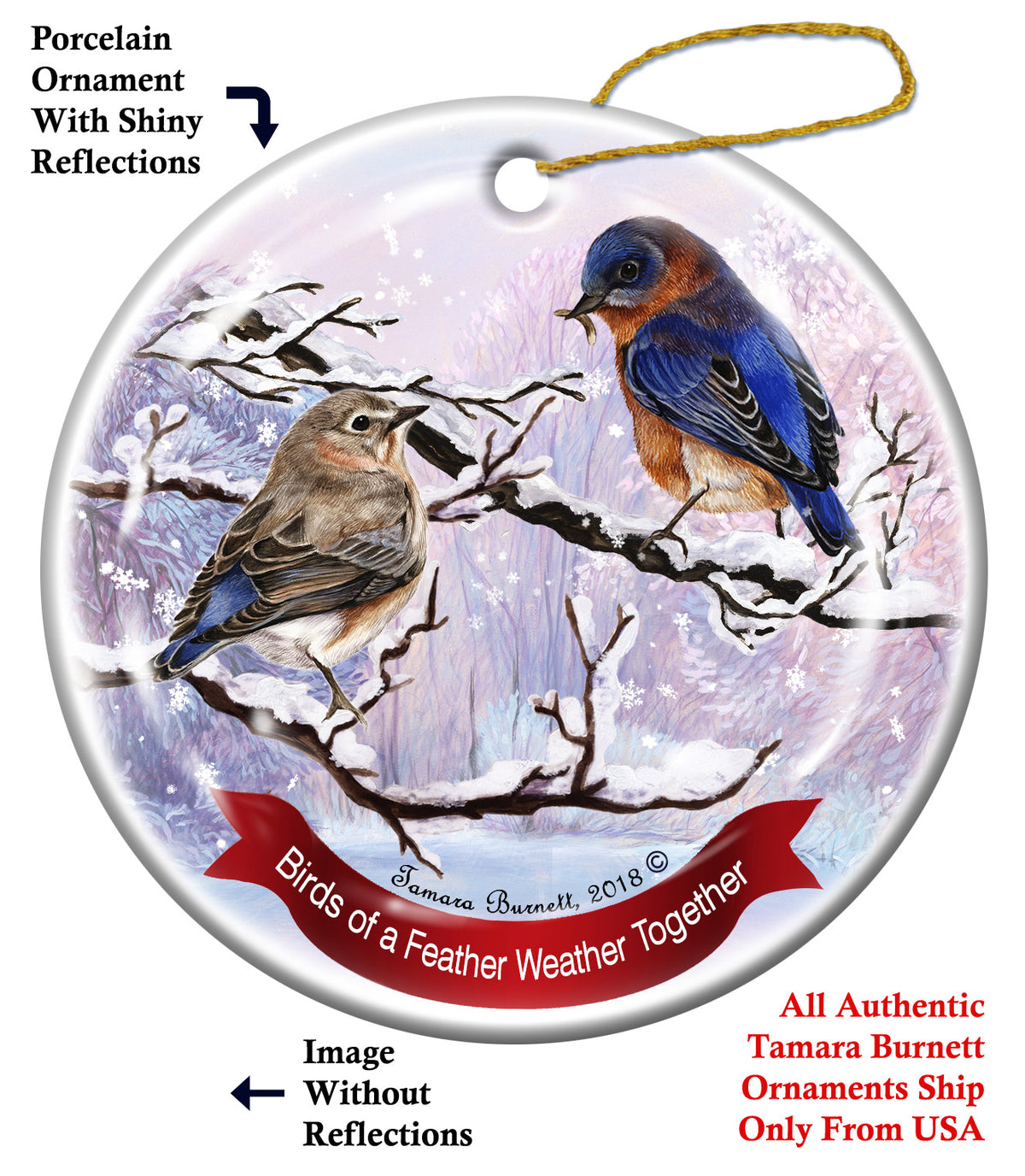 Eastern Bluebird - Birds Of A Feather Weather Together Ornament