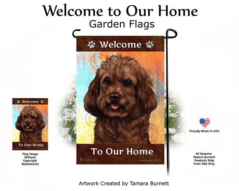 Cockapoo Welcome To Our Home - Garden Flag