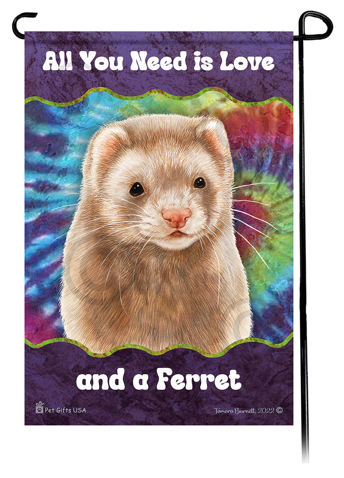 Cinnamon Ferret All You Need Is Love Garden Flags