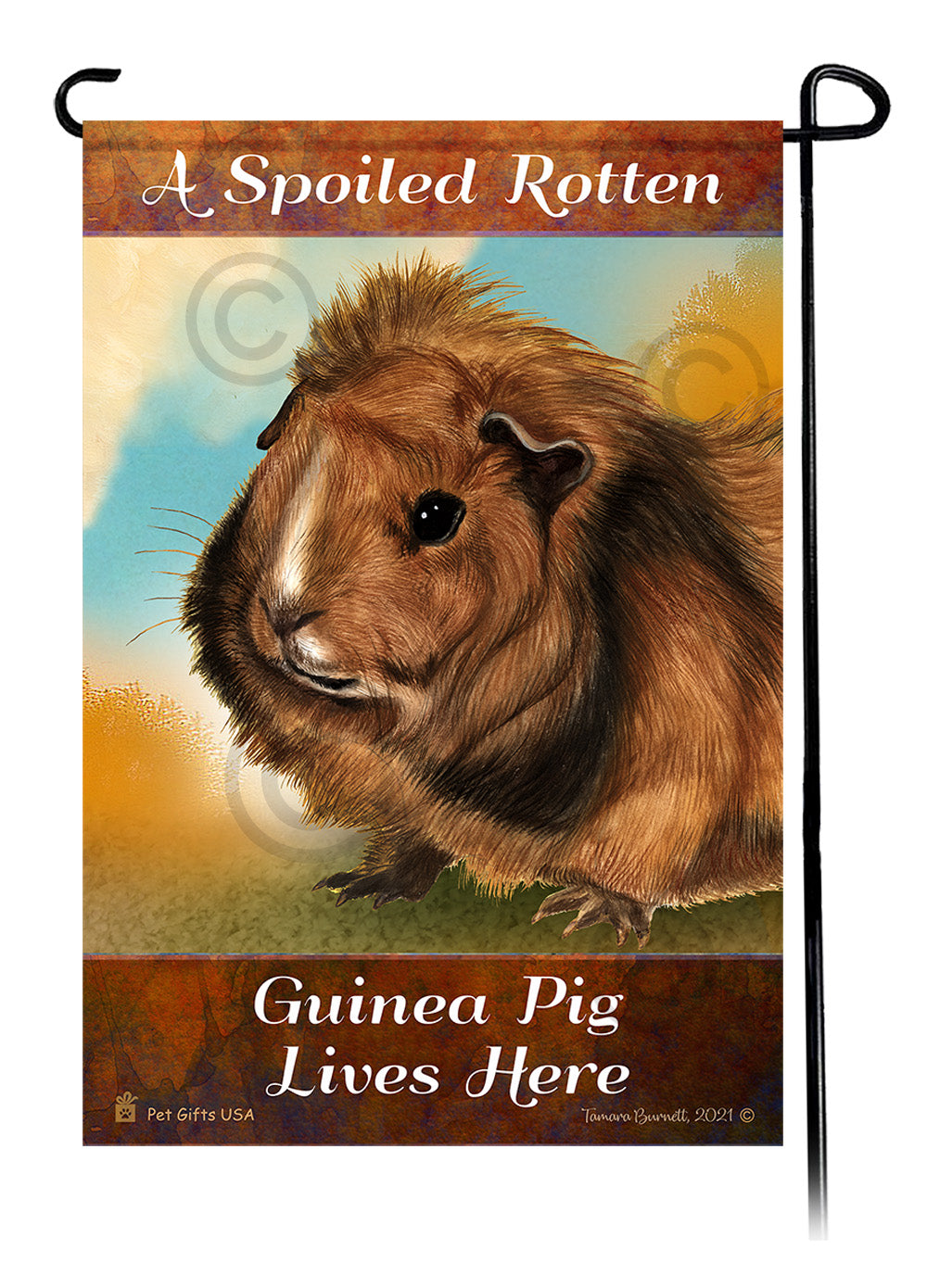 Abyssinian Guinea Pig Spoiled Rotten Garden Flags