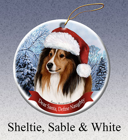 Sheltie - Dear Santa, Define Naughty Christmas Ornament