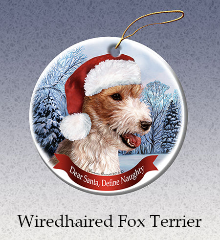 Wirehaired Fox Terrier - Dear Santa, Define Naughty Christmas Ornament