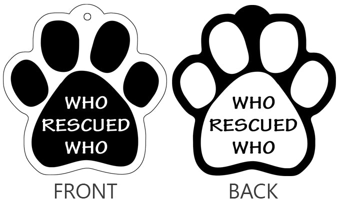 Who Rescued Who - Paw Keychain