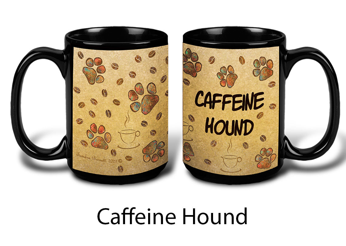 Caffeine Hound Mug - Paw Marks On My Heart Mugs 15 oz