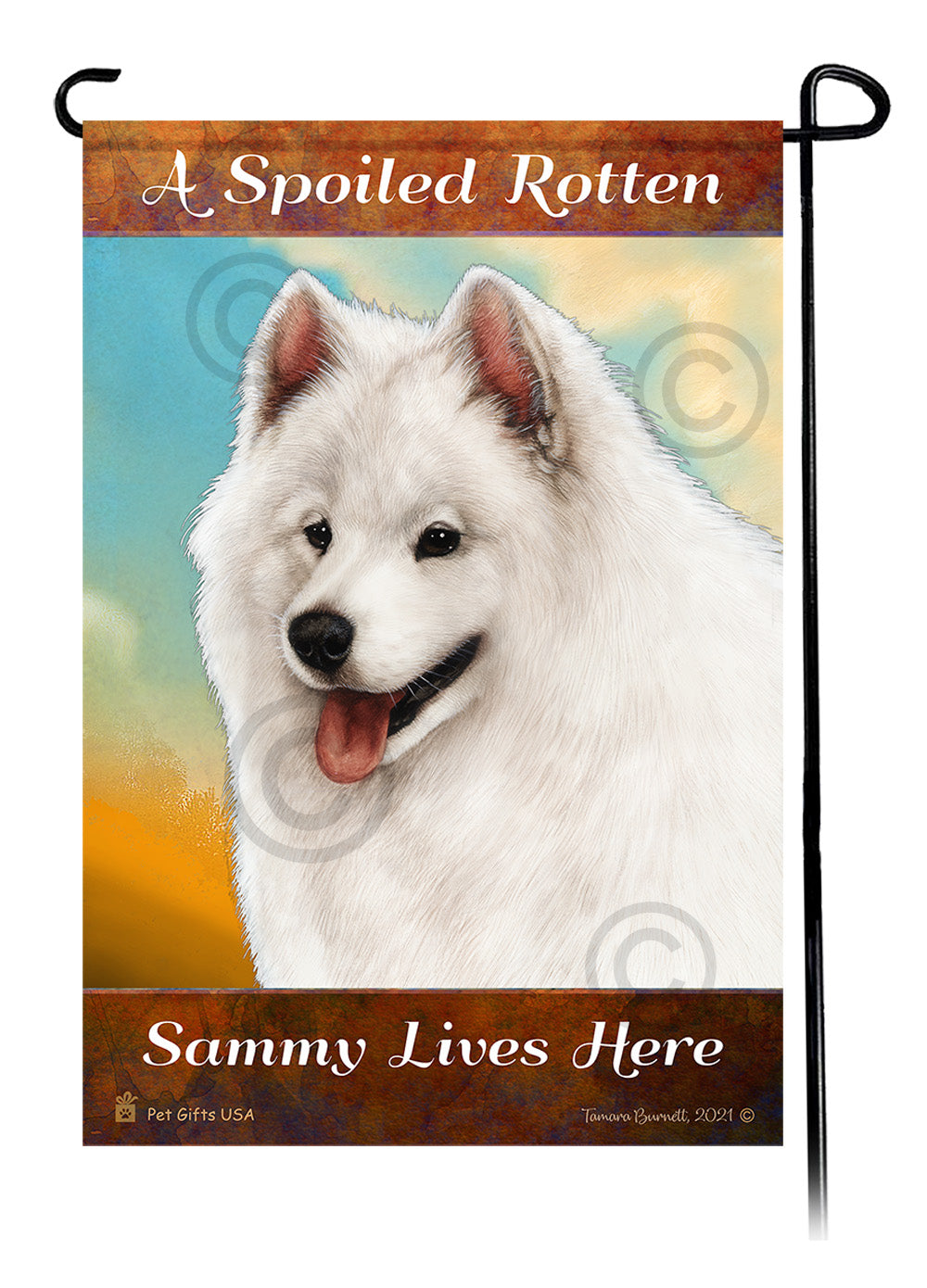 Samoyed Spoiled Rotten Garden Flags