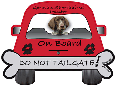 German Shorthaired Pointer Do Not Tailgate Magnets