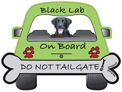 Labrador Retriever Do Not Tailgate Magnets