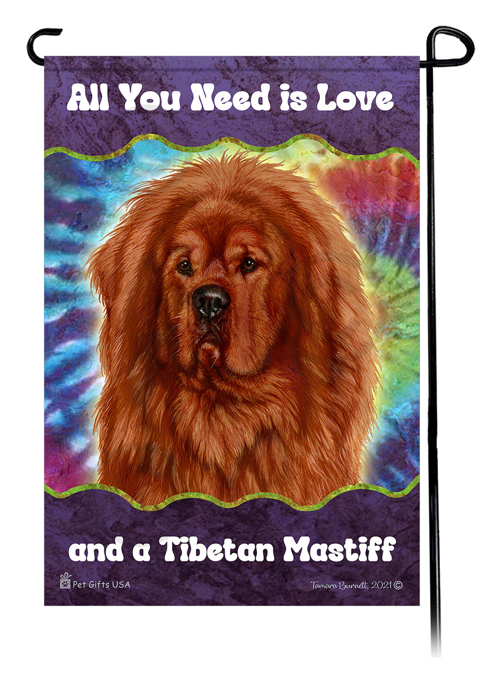 Tibetan Mastiff All You Need Is Love Garden Flag
