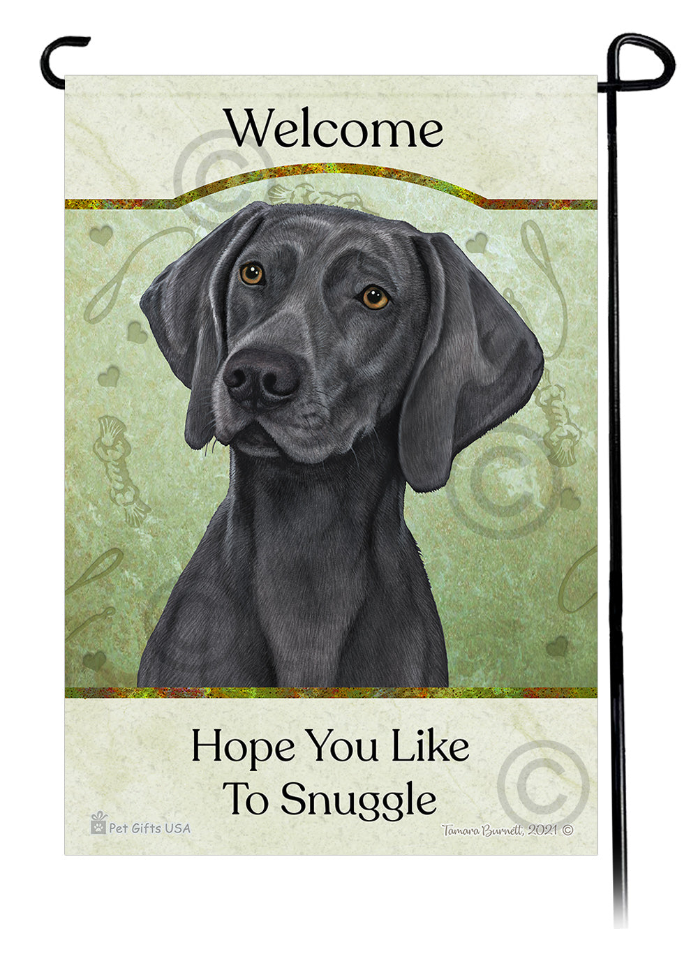 Weimaraner Hope You Like To Snuggle - Garden Flag