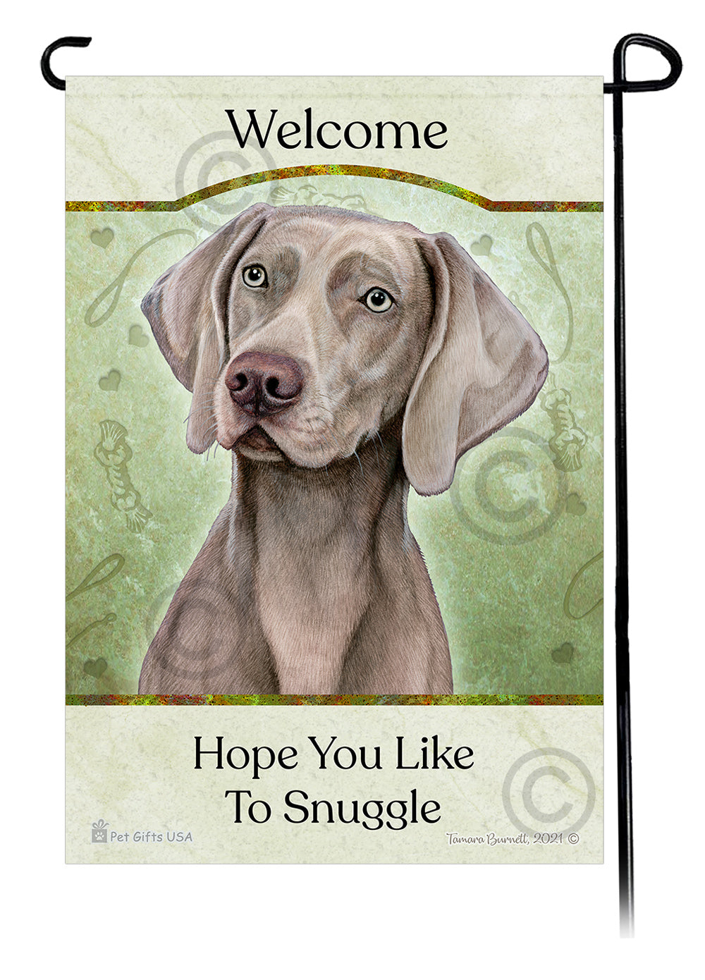 Weimaraner Hope You Like To Snuggle - Garden Flag