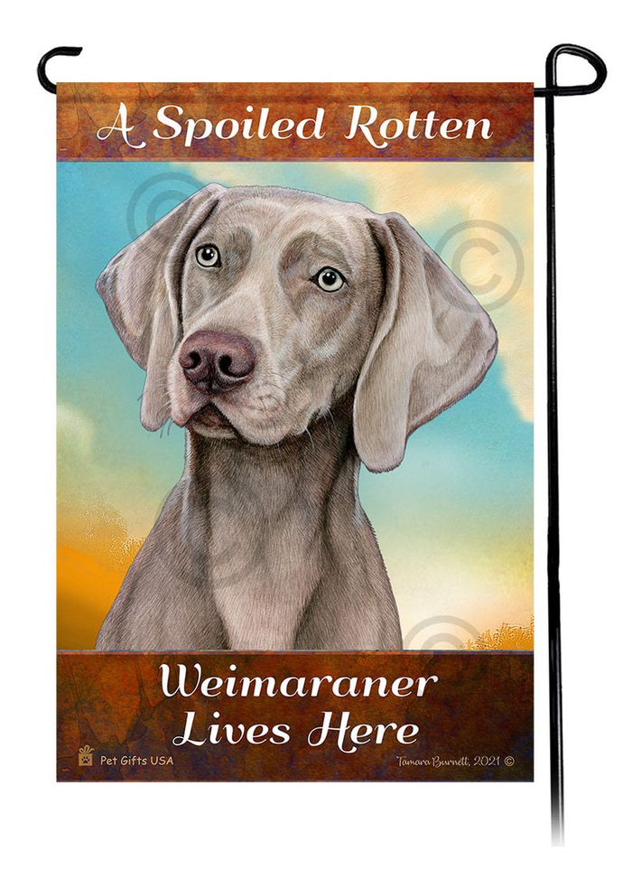 Weimaraner Spoiled Rotten Garden Flags